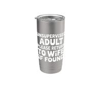 Unsupervised Adult Please Return To Wife If Found - Vaso térmico de acero inoxidable de doble pared