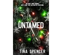 Untamed: A Why Choose Holiday Novella (Hudson Yards Series)