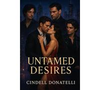 Untamed Desires (The Untamed Series)