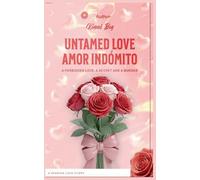 Untamed Love