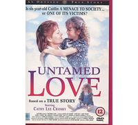 Untamed Love [Edición: Reino Unido] [Edición: Reino Unido]