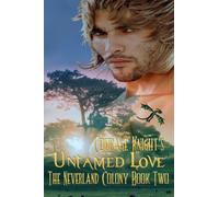 Untamed Love: Volume 2