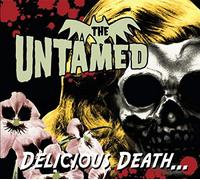 Untamed, The - Delicious Death [Vinilo]