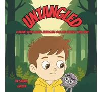 Untangled: A brave story about managing ocd and finding your way