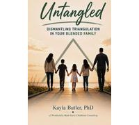 Untangled: Dismantling Triangulation in Your Blended Family