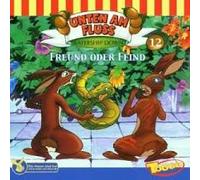 Unten am Fluß-Folge 12: Freund Oder Feind [Import]