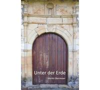 Unter der Erde
