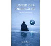 Unter der Oberfläche: Über das Funktionieren