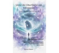 Unter der Oberfläche von Emotionen: Angst - Was das Zittern uns sagen will: 2