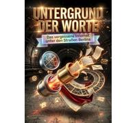 Untergrund der Worte: Das vergessene Internet unter den Straßen Berlins