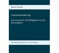 Unternehmensführung Instrumente Für Das Management In Der Postmoderne