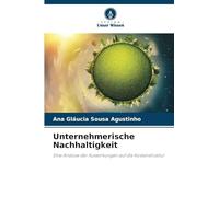 Unternehmerische Nachhaltigkeit: Eine Analyse der Auswirkungen auf die Kostenstruktur