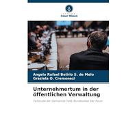 Unternehmertum in der öffentlichen Verwaltung: Fallstudie der Gemeinde Tietê, Bundesstaat São Paulo