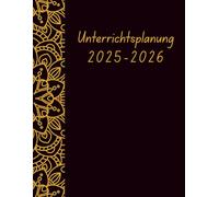 Unterrichtsplanung 2025 2026: Lehrerplaner A4 für das Schuljahr - Juli 2025 bis Juni 2026- - Mit Zensurenheft, Anwesenheitsliste, Stundenplänen & ... Extras. Perfektes für Lehrerinnen & Lehrer.