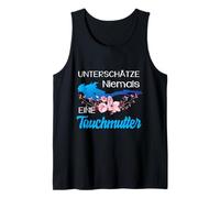 Unterschätze Niemals Eine Tauchermutter Tauchen Mama Camiseta sin Mangas