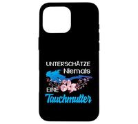 Unterschätze Niemals Eine Tauchermutter Tauchen Mama Carcasa para iPhone 16 Pro Max