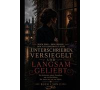 UNTERSCHRIEBEN, VERSIEGELT UND LANGSAM GELIEBT: DER FREMDE, DEN ICH GEHEIRATET HABE