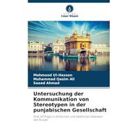 Untersuchung der Kommunikation von Stereotypen in der punjabischen Gesellschaft