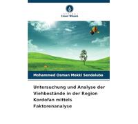 Untersuchung und Analyse der Viehbestände in der Region Kordofan mittels Faktorenanalyse