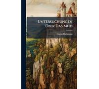Untersuchungen Über Das Mhd