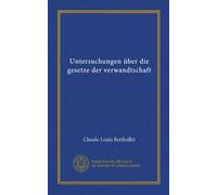 Untersuchungen über die gesetze der verwandtschaft (Vol-1)