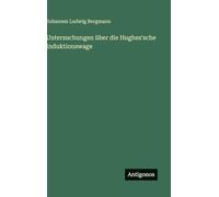 Untersuchungen über die Hughes'sche Induktionswage