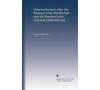 Untersuchungen über die Riemann'sche thetaformel und die Riemann'sche charakteristikentheorie