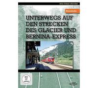Unterwegs auf den Strecken des Glacier und Bernina-Express [Alemania] [DVD]