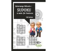 Unterwegs Rätseln: Sudoku & mehr für Senioren