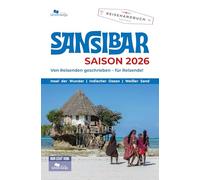 Unterwegs Verlag Reiseführer Sansibar: Saison 2026. Von Reisenden geschrieben - für Reisende! (Unterwegs Reiseführer)