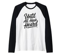 Until All Have Heard Camiseta Manga Raglan