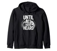 Until All Have Heard Christian Duty Jesus Christ God Lover Sudadera con Capucha