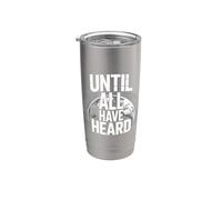 Until All Have Heard Christian Duty Jesus Christ God Lover Vaso térmico de acero inoxidable de doble pared