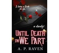 Until Death Do We Part: A Reverse Harem Dark Romance (The Bathory Bride)
