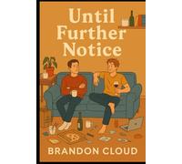 Until Further Notice