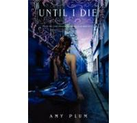 Until I Die (ebook)
