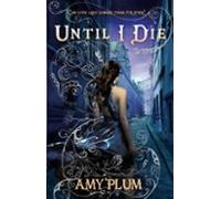 Until I Die (ebook)