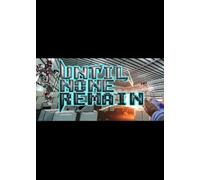 Until None Remain: Battle Royale PC Edition Steam Key GLOBAL