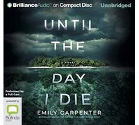 Until the Day I Die [Audio]