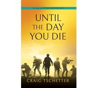 Until the Day You Die