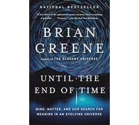 Brian Greene Until the End of Time (Tapa blanda)