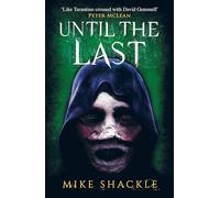 Until the Last: Book Three (The Last War)