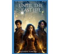 Until The Last Life (The Hollow Cycle)