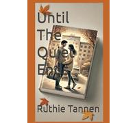 Until the Quiet Ends