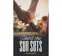 Until the Sun sets