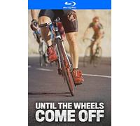 Until the Wheels Come Off [USA] [Blu-ray]