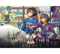 Until Then (PC) Steam Key - EU