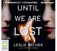Until We Are Lost [Audio]