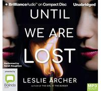 Until We Are Lost [Audio]