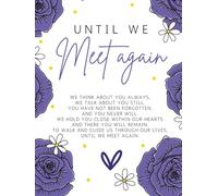 Until We Meet Again Memorial Guest Book: A Funeral Guestbook for Sharing Messages, Memories, and Words of Love - Purple Roses